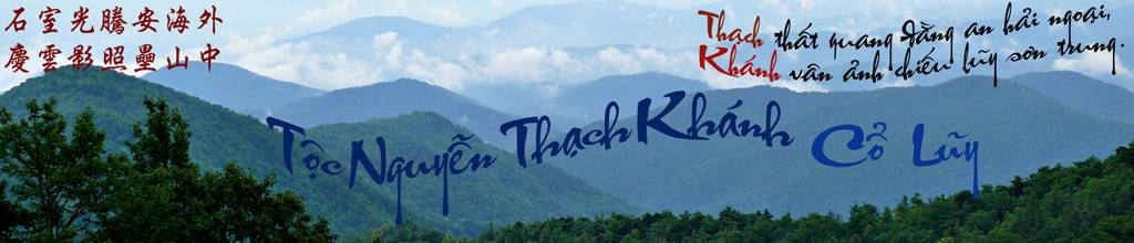 Gia phả Tộc Nguyễn Thạch Khánh